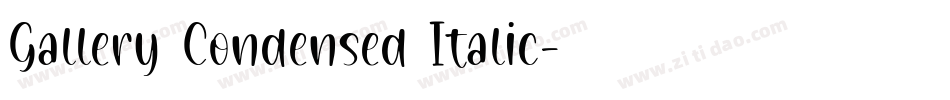 Gallery Condensed Italic字体转换